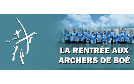 La rentrée sportive aux Archers de Boé !